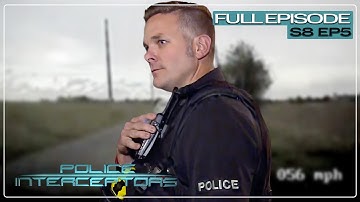 Police Interceptors | Season 8 Episode 5 | Full Episode