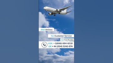 How to Contact ANA Airlines Customer Service - Complete Guide