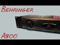 Behringer A800 _(Z Reviews)_ I love the D