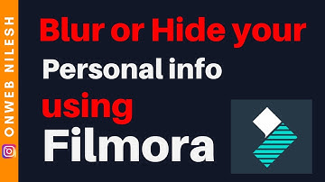 How to Hide Password, Email, Personal info etc - Blur Your Important Data in Video Using Filmora.