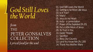 THE P.G. COLLECTION - 1/6. God Still Loves the World (The Album)