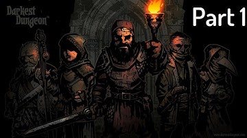 The first foray... What shall we find? (Darkest Dungeon part 1)