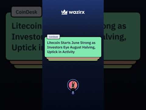 PayPal Ventures Funds Web3 Firm, Litecoin Gains Momentum, Atomic Wallet Hack | WazirX