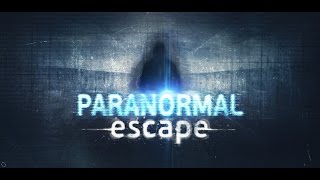 Paranormal Escape