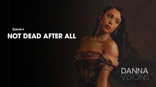 EP4: NOT DEAD AFTER ALL