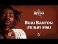 Buju banton  love black woman  official audio  jet star music