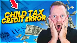 Your Child Tax Credit Letter May Have an Error (IRS Letter 6419)