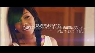 Auburn Perfect Two Official VIRAL Video (Teaser)