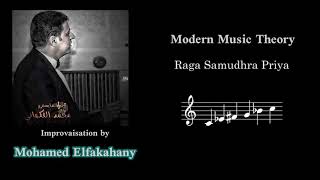 Raga Samudhra Priya Scale, Pitch Class Set (0,3,6,7,10) Improvaisation by Mohamed Elfakahany