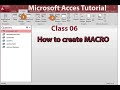 Microsoft Access Tutorial | Class 6|How to create Macro