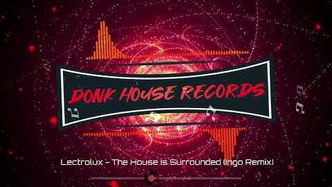 Lectrolux - The House Is Surrounded (Ingo Remix) - DHR