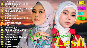 Selfi Yamma & Lesti Full Album - Lagu Dangdut Koplo - Berkali Kali - Dilema   - Lagu Terbaru 2025