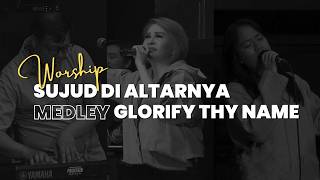 Sujud Di Altarnya symphony Worship  Glorify Thy Name benny Hinn  Gbi Fatmawati 25