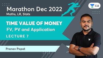 Time Value Of Money | FV, PV and Application | Pranav Popat | CA Foundation