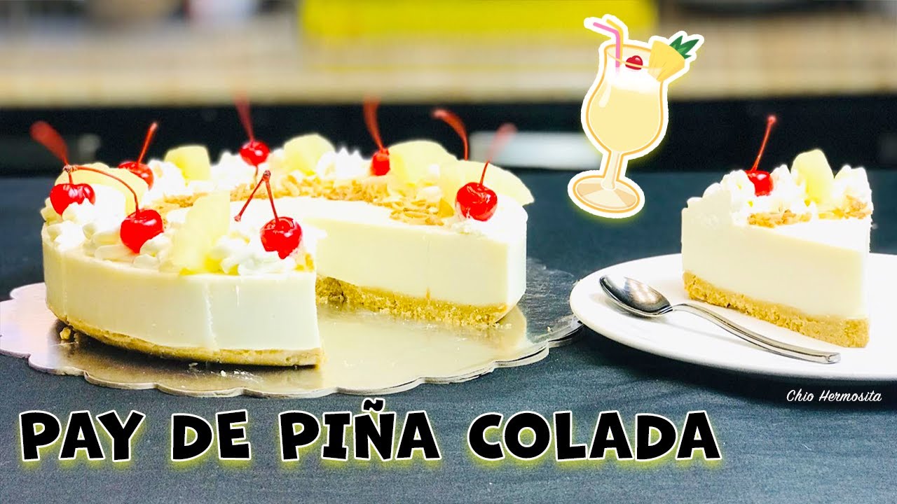 Pay de Piña Colada 🍍🥥