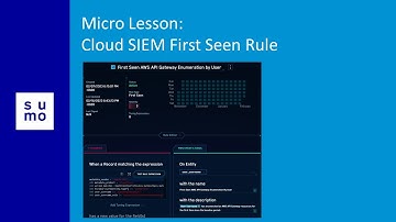 Micro Lesson: Cloud SIEM First Seen Rules