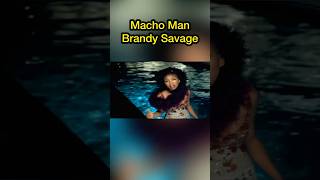 Macho Man Brandy Savage