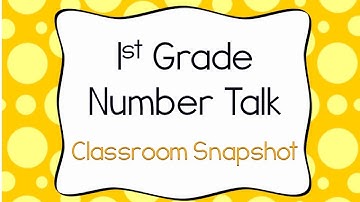 1st Grade Number Talk