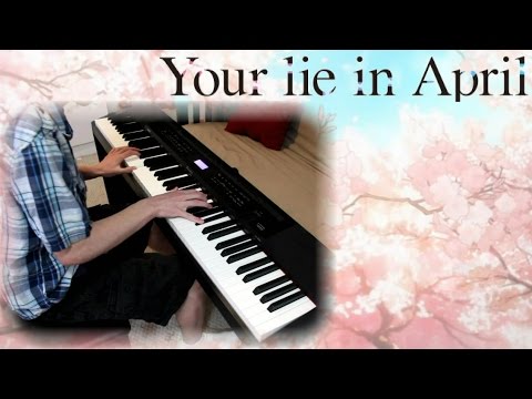 Your-Lie-In-April-~-Piano-Solo-~-Present-Like-A-Brother-弟みた