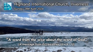 'A word from the wise about the word of God'  | 28th April 2024