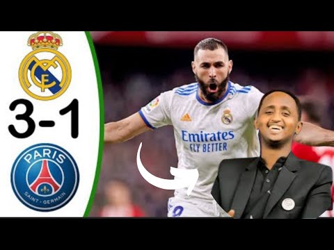 tabintii maxamed qadar: wacdarihii real madrid | realmadrid 3 v psg 1