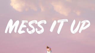 Gracie Abrams - Mess It Up (Lyrics)