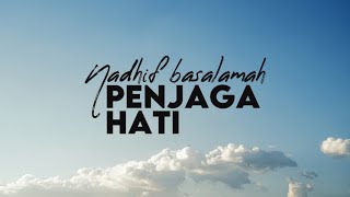 Penjaga Hati - Nadhif Basalamah