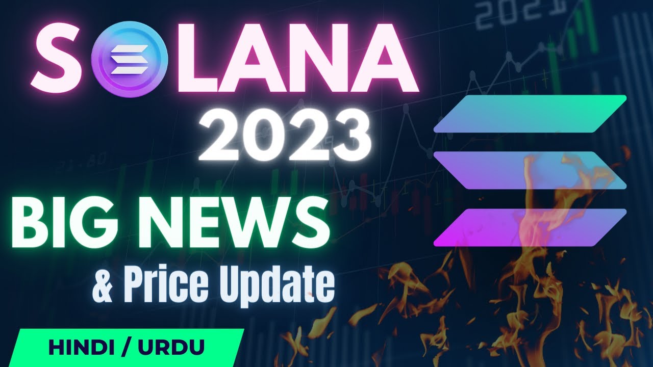 Solana Price Prediction 2023 | Solana (SOL) update | Solana News Today ...