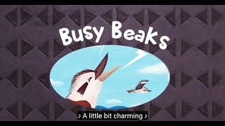 Busy Beaks By Sarah Allen #kiddziestorytime #kidsstory #austrailan #birds