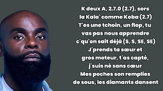 Kaaris ft Koba lad - Une autre (Paroles/lyrics )