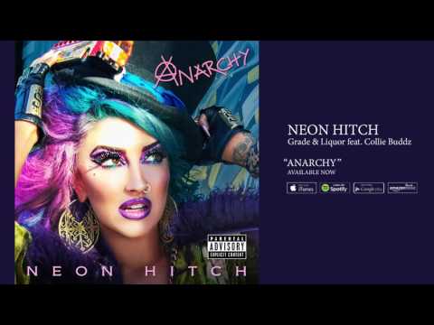 Neon Hitch — Neon Hitch - Grade & Liquor (feat. Collie Buddz) [Official Audio]
