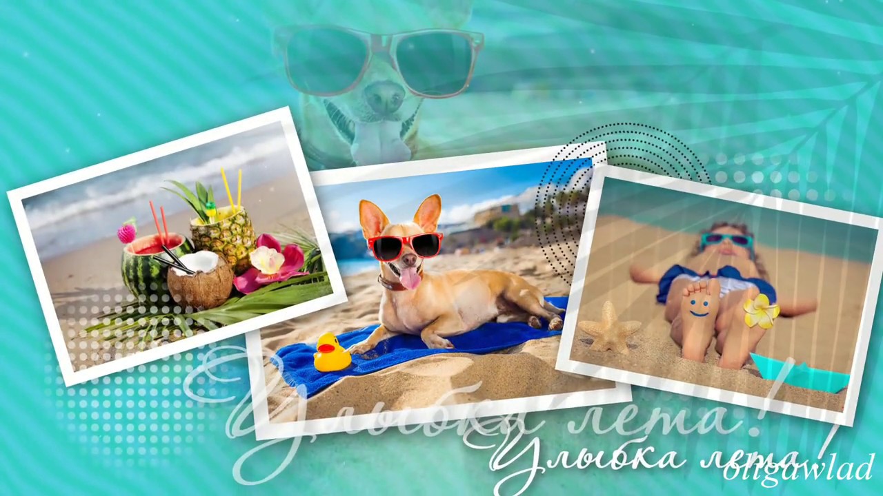 Улыбка лета🌞 Summer smile 🛫🏝🌊⛱ PTE AV Template
