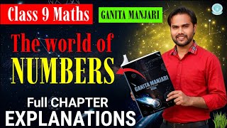 The world of numbers class 9 | Maths class 9 ganita manjari Ch 3 | New Ncert Books | Explanations