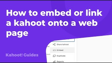 How to embed or link a kahoot onto a web page
