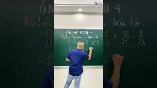 Ôn hè toán 4   Bài 7   Tính thuận tiện #shorts #shortvideo #maths #fyp #xuhuong