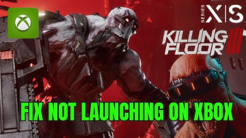 How To Fix Killing Floor 3 Not Launching/Won