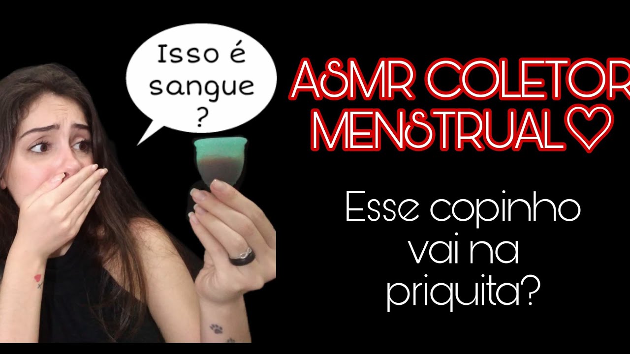 ASMR COLETOR MENSTRUAL! VEM DORMIR E VER O QUE É ♡ - YouTube