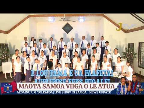 MAOTA SAMOA VIIGA OLE ATUA LIVE SHOW FROM SAMOA