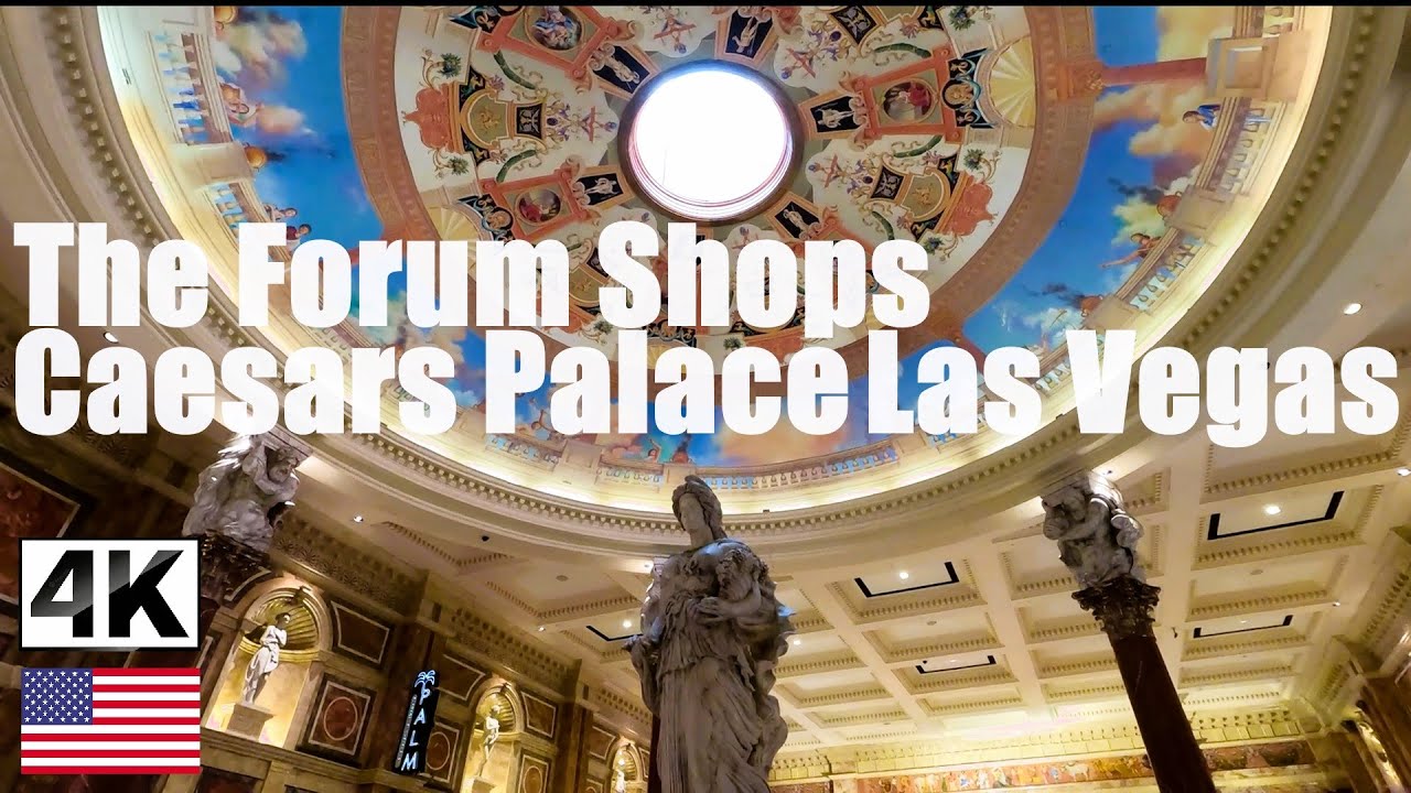 4K] The Forum Shops at Caesars Palace - Las Vegas 