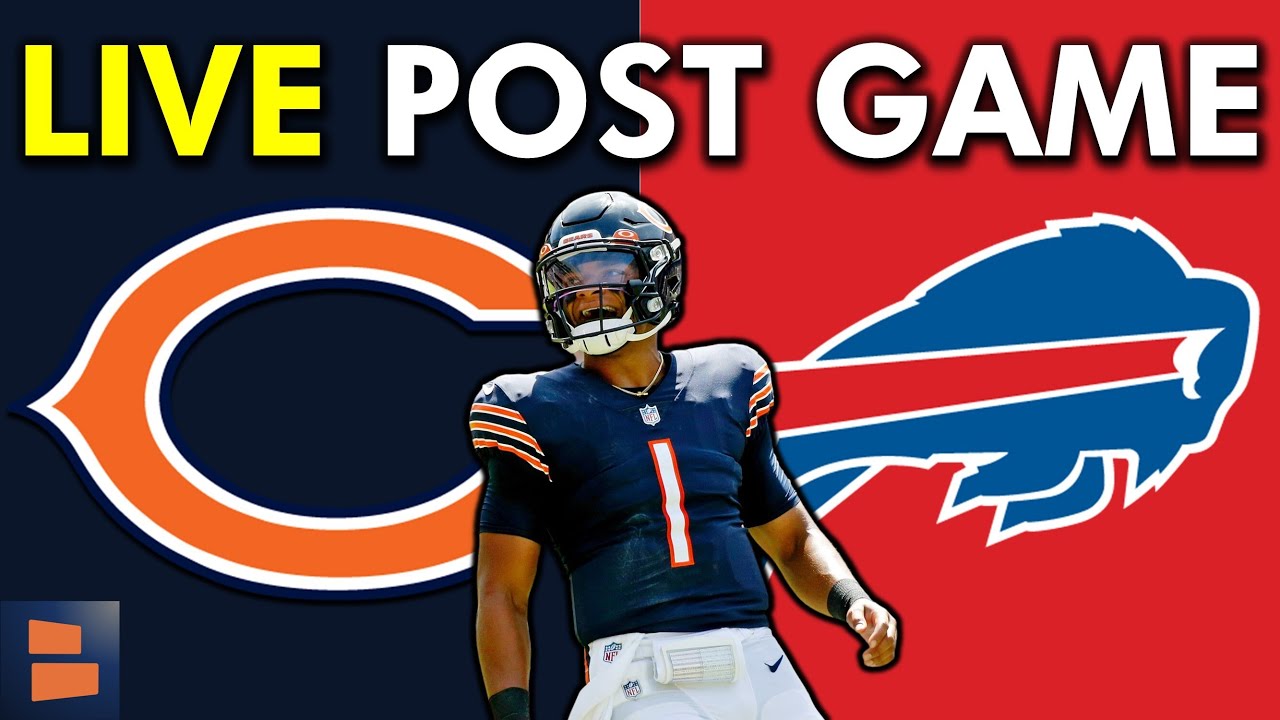 Chicago Bears vs. Buffalo Bills LIVE Post Game Show 