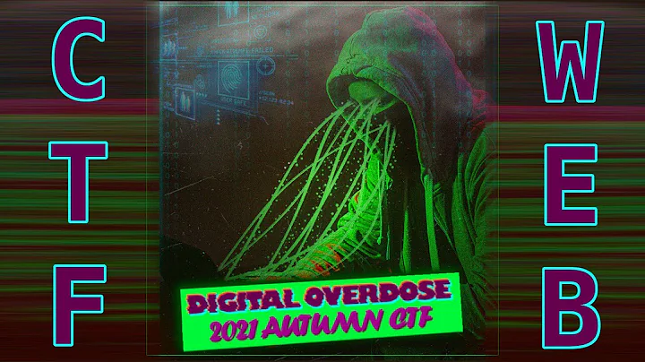 Web Challenge Walkthroughs - Digital Overdose CTF 2021