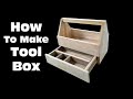 Cara Membuat Tool Box dengan Ruangan Tersembunyi