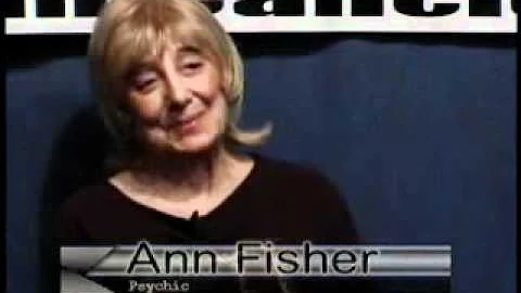 Psychic Ann Fisher Part 1