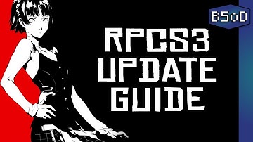 Playstation 3 Emulation | How to Easily Update RPCS3