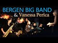 Bergen big band  vanessa perica    bjf