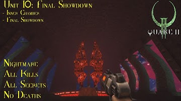 Quake II (2023 Remaster) | Nightmare, 100% | Unit 10: Final Showdown