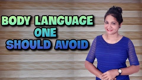 7 Body Language Mistakes One Should Avoid (In Job Interviews)