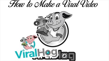 How to Make a Viral Video || ViralHog