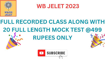 JELET 2023 FULL COURSE ALONG WITH 20 MOCK TEST @499 ONLY
