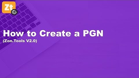 Zon.Tools V2.0: How to Create a PGN